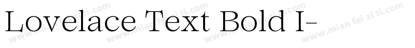 Lovelace Text Bold I字体转换